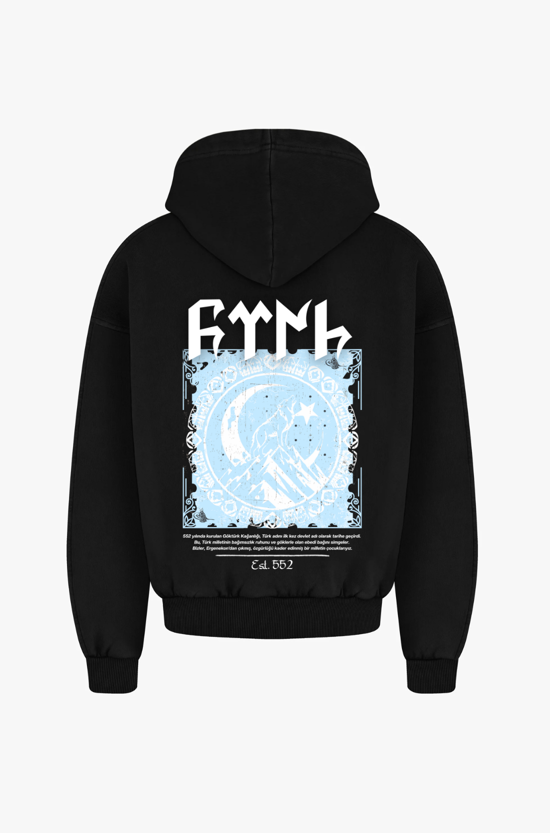 GÖKTÜRK 552 - OVERSIZED HOODIE